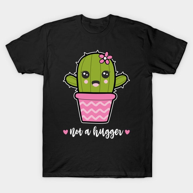 Not A Hugger Cute Cactus T-Shirt by FloraLi